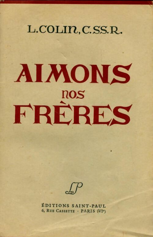 Livrenpoche : Aimons nos frères - L. Colin - Livre