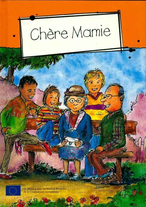 Livrenpoche : Chère Mamie - Collectif - Livre