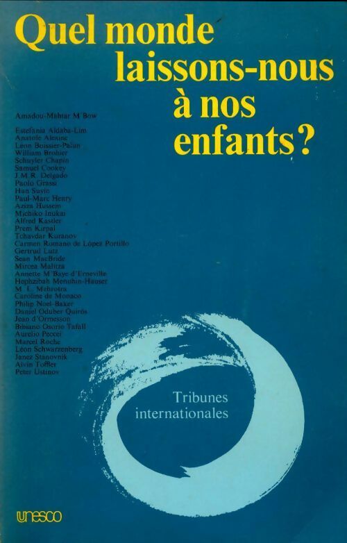 Livrenpoche : Quel monde laissons-nous à nos enfants ? - Collectif - Livre