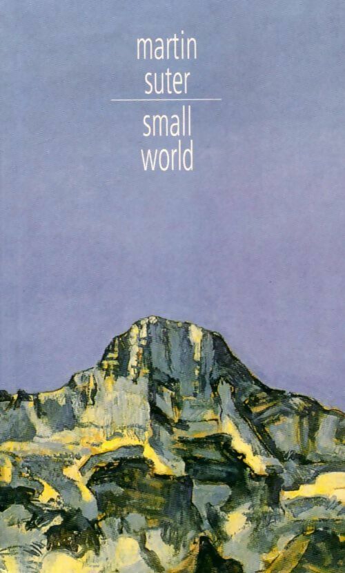 Small World - Martin Suter -  Le Grand Livre du Mois GF - Livre