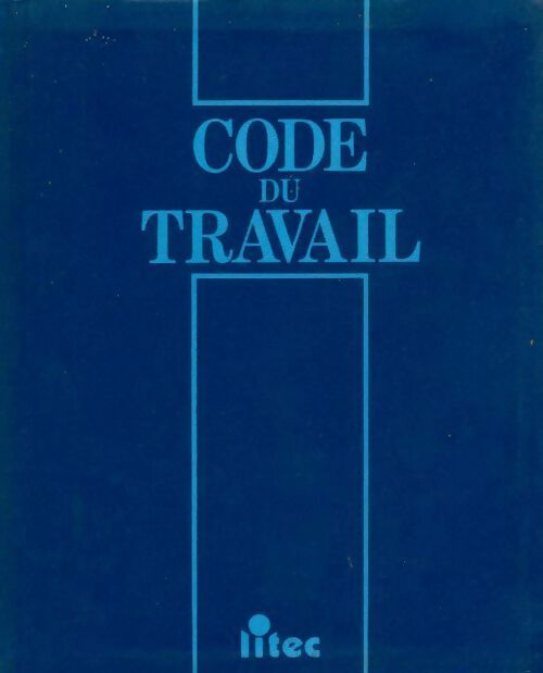 Livrenpoche : Code du travail 1996 - Pierre Coll - Livre