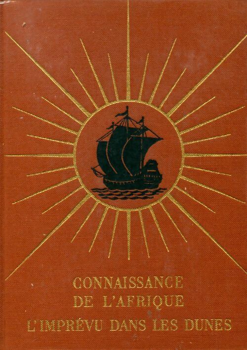 Livrenpoche : Connaissance de l'Afrique : L'imprévu dans les dunes - Guy Le Rumeur - Livre