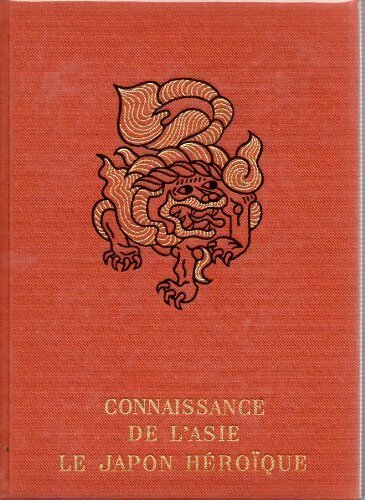 Livrenpoche : Le Japon héroÏque - Jean D'Esme - Livre