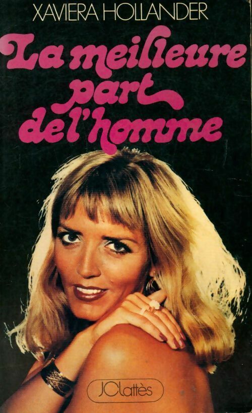 Livrenpoche : La meilleure part de l'homme - Xaviera Hollander - Livre