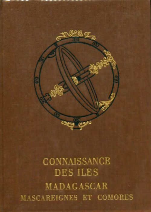 Livrenpoche : Connaissances des îles : Madagascar, Mascareignes et Comores - Collectif - Livre