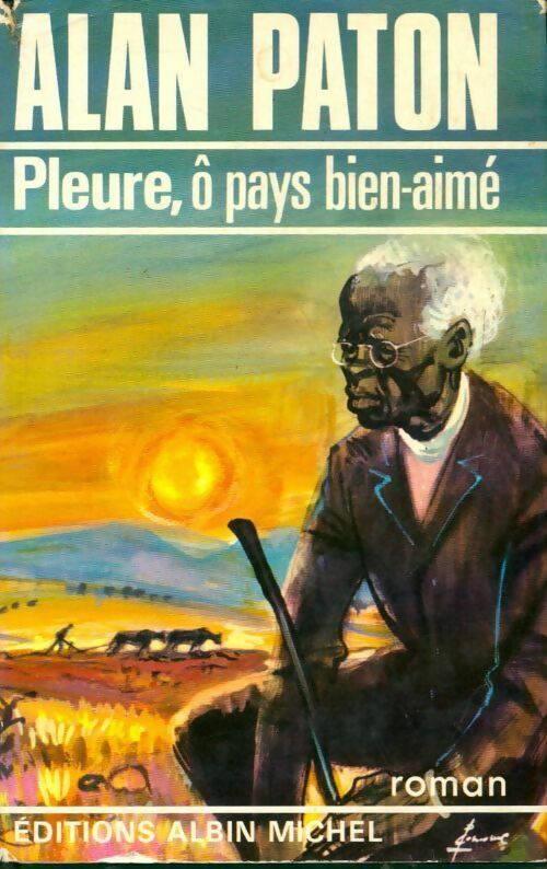 Livrenpoche : Pleure, ô pays bien aimé - Alan Paton - Livre