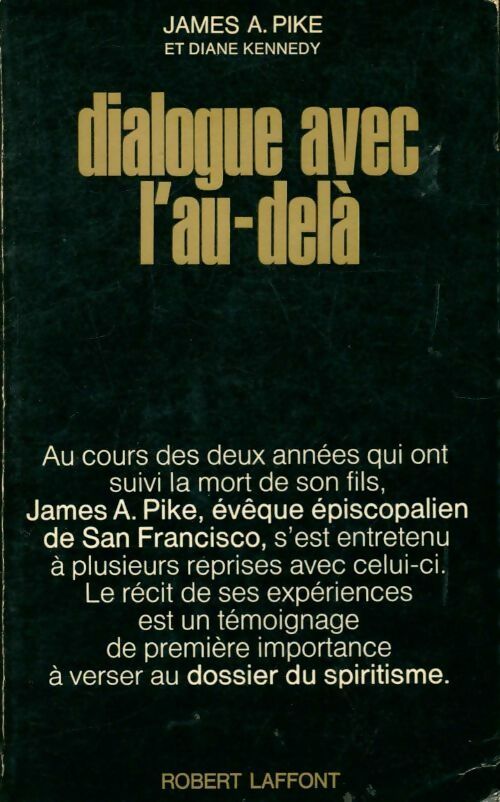 Livrenpoche : Dialogue avec l'au-delà - James A. Pike - Livre