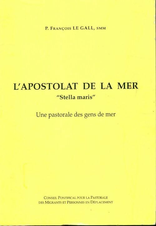 Livrenpoche : L'apostolat de la mer - François Le Gall - Livre