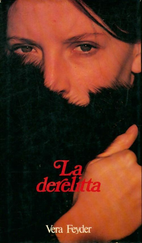Livrenpoche : La derelitta - Vera Feyder - Livre