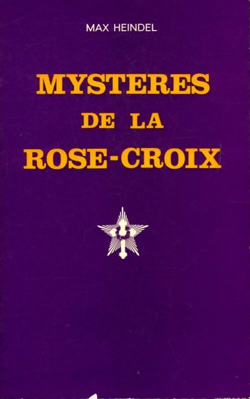 Livrenpoche : Mystères de la rose-croix - Max Heindel - Livre