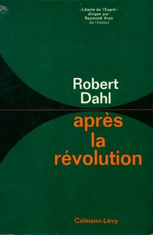 Livrenpoche : Apres la révolution - Robert Dahl - Livre