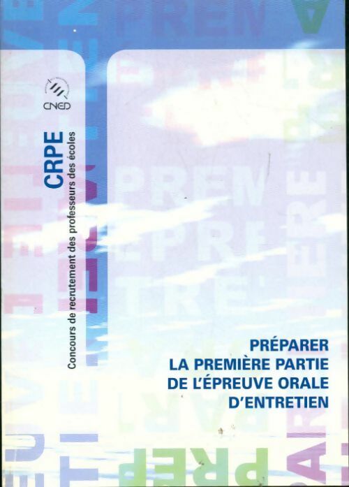 Livrenpoche : Préparer la première partie de l'épreuve orale d'entretien - Collectif - Livre