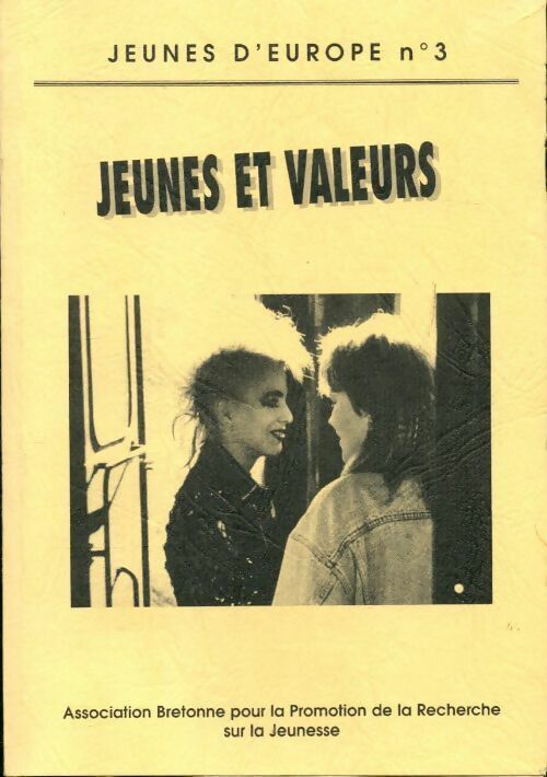 Livrenpoche : Jeunes d'Europe n°3 : Jeunes et valeurs - Collectif - Livre