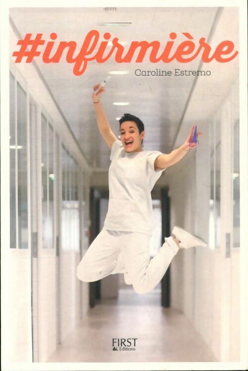 Livrenpoche : #Infirmière - Caroline Estremo - Livre