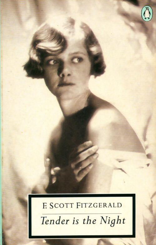 Livrenpoche : Tender is the night - F. Scott Fitzgerald - Livre