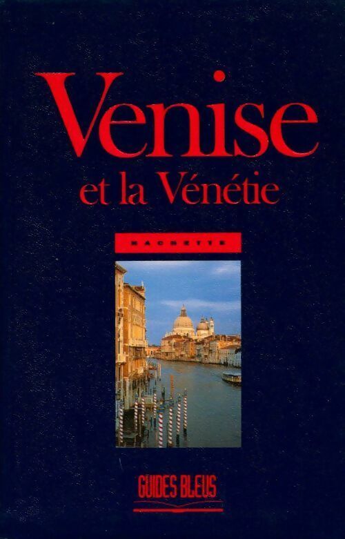 Livrenpoche : Venise et la Vénétie - Collectif - Livre