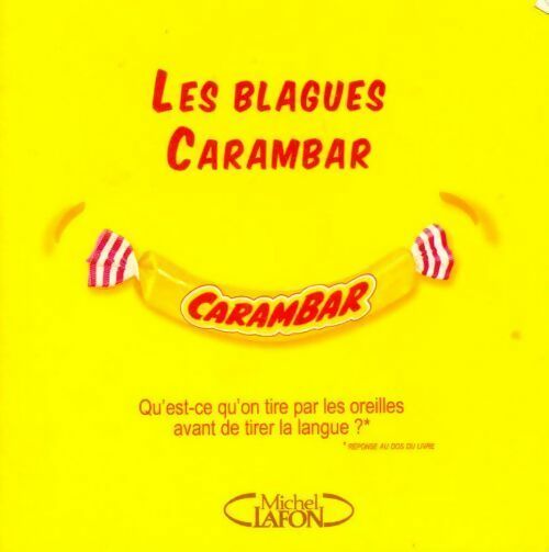 Livrenpoche : Les blagues Carambar Tome I - Collectif - Livre