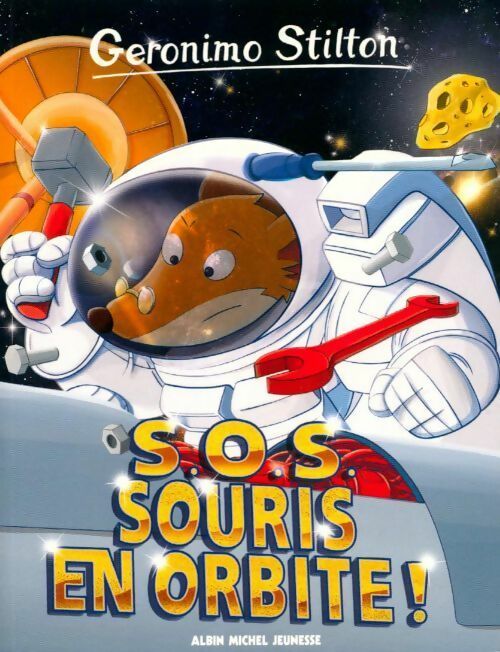 Livrenpoche : S.O.S. Souris en orbite ! - Geronimo Stilton - Livre