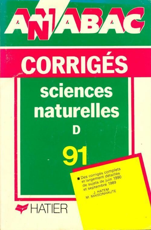 Livrenpoche : Sciences naturelles Terminales D corrigés 1991 - Collectif - Livre