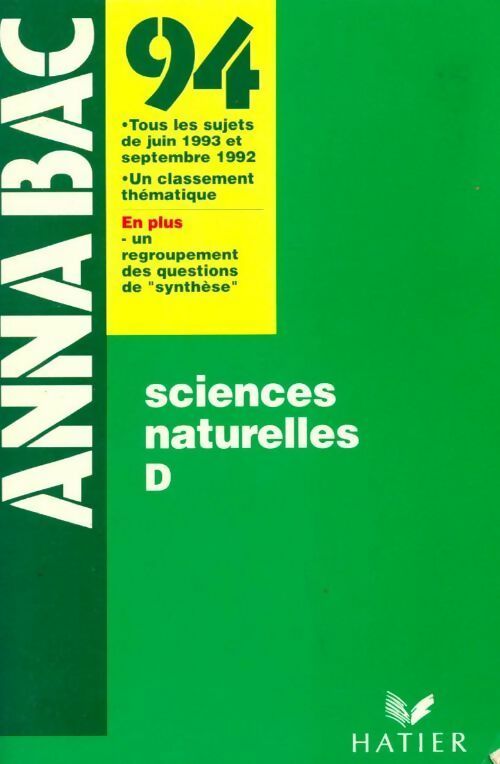 Livrenpoche : Sciences naturelles Terminale D Sujets 1993 - Collectif - Livre