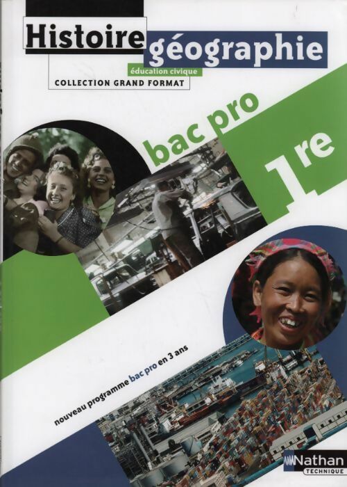 Livrenpoche : Histoire - géographie - Éducation civique 1ère bac pro - Eric Godeau - Livre