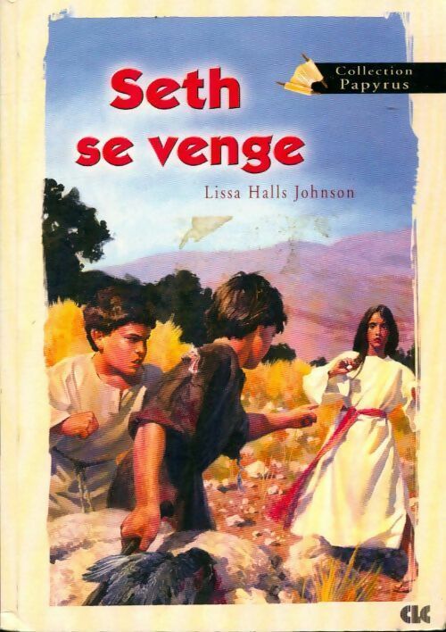 Livrenpoche : Seth se venge - Lissa Halls Johnson - Livre