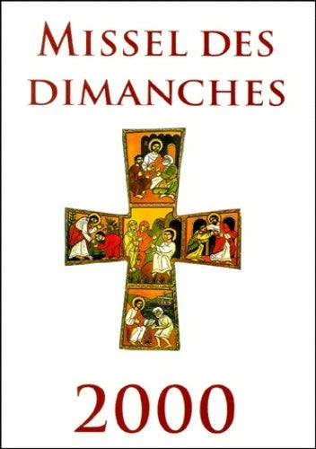 Livrenpoche : Missel des dimanches 2000 - Collectif - Livre