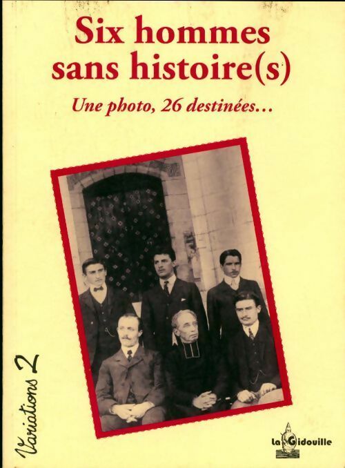 Livrenpoche : Six hommes sans histoire(s) - Collectif - Livre