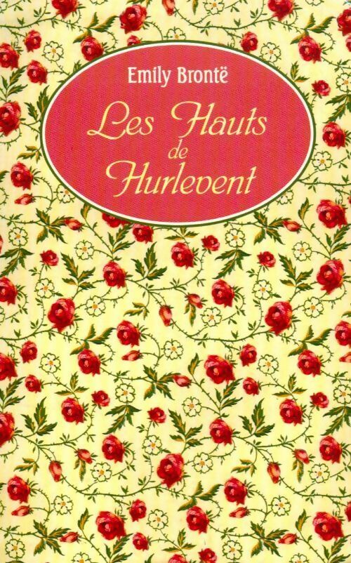 Livrenpoche : Les hauts de Hurle-Vent - Emily Brontë - Livre