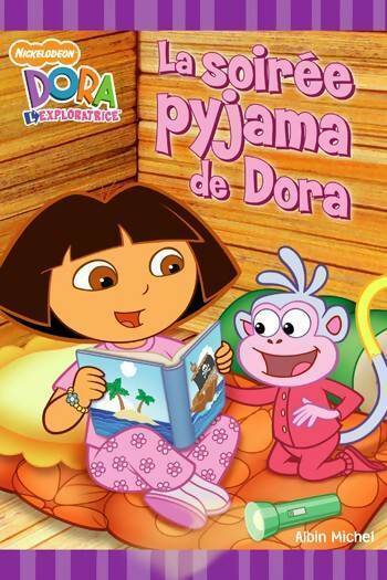 Livrenpoche : La soirée pyjama de Dora - Collectif - Livre