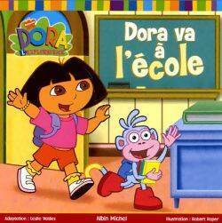 Livrenpoche : Dora va à l'école - Collectif - Livre