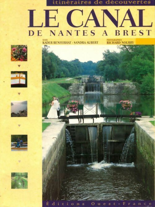 Livrenpoche : Le canal de Nantes à Brest - Kader Benferhat - Livre