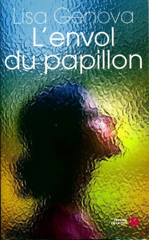 Livrenpoche : L'envol du papillon - Lisa Genova - Livre