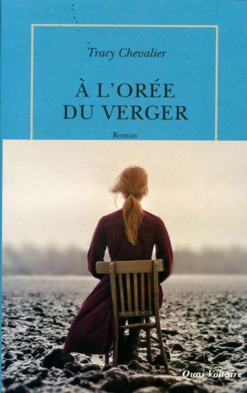 Livrenpoche : À l'orée du verger - Tracy Chevalier - Livre