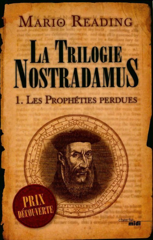 La trilogie Nostradamus Tome I : Les prophéties perdues - Mario Reading - Livre