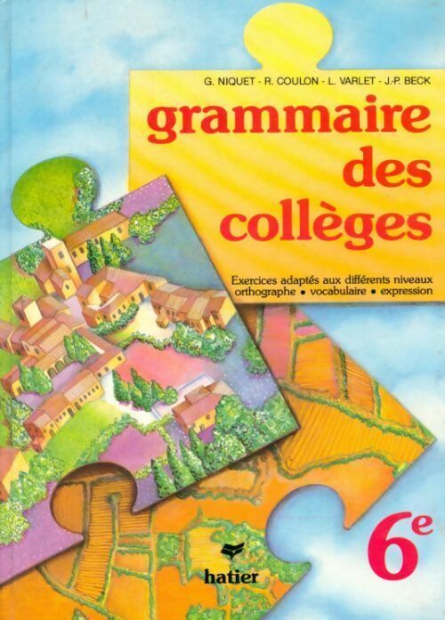 Livrenpoche : Français 6e. Grammaire des collèges - Collectif - Livre