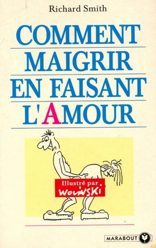 Livrenpoche : Comment maigrir en faisant l'amour - Rosamond Smith - Livre