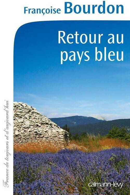 Livrenpoche : Retour au pays bleu - Françoise Bourdon - Livre
