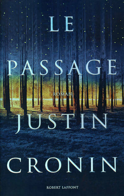 Livrenpoche : Le passage - Justin Cronin - Livre