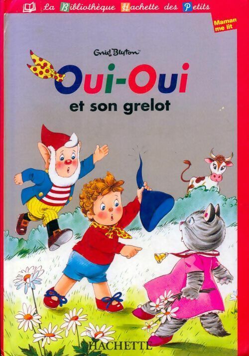 Livrenpoche : Oui-Oui et son grelot - Enid Blyton - Livre