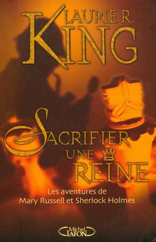 Livrenpoche : Sacrifier une reine. Les aventures de Mary Russell et Sherlock Holmes - Laurie King - Livre