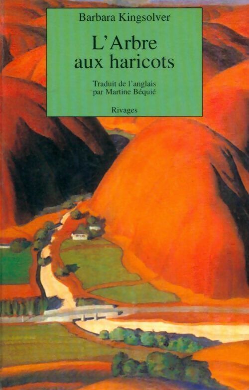 Livrenpoche : L'arbre aux haricots - Barbara Kingsolver - Livre