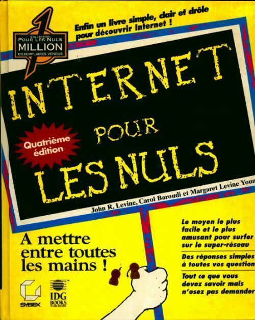 Livrenpoche : Internet pour les nuls - Levine Young Margaret Et Baroudi Carol Levine John R. - Livre