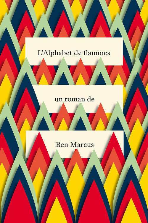 Livrenpoche : L'alphabet de flammes - Ben Marcus - Livre