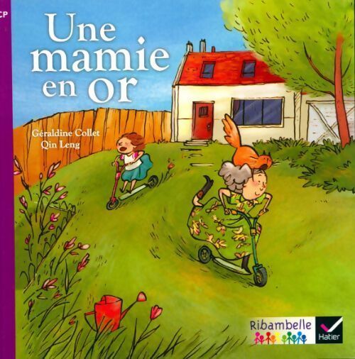 Livrenpoche : Une mamie en or - Géraldine Collet - Livre