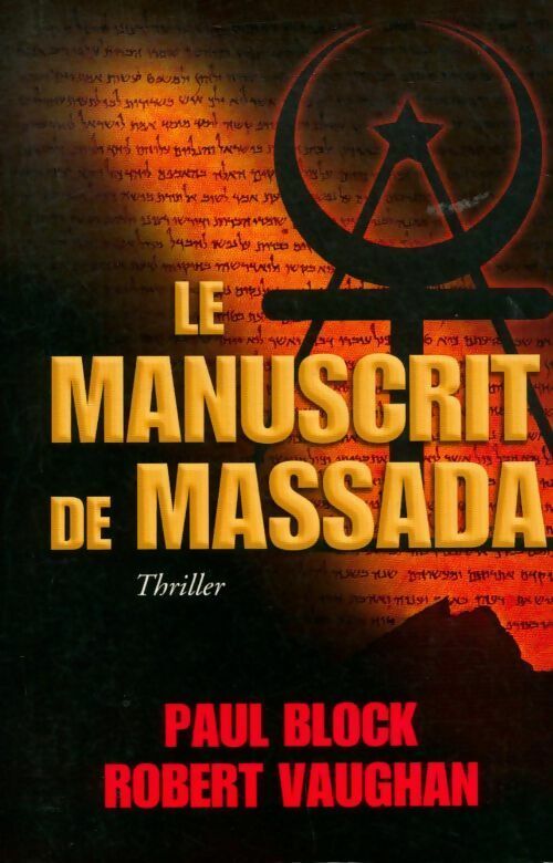 Livrenpoche : Le manuscrit de Massada - Paul Block, Robert Vaughan - Livre