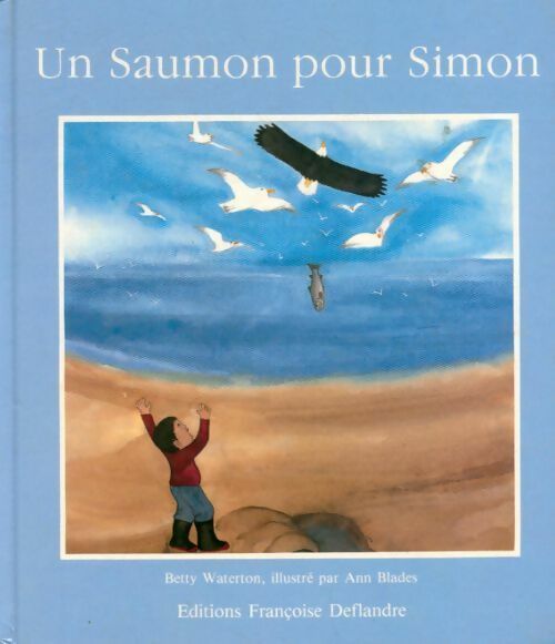 Livrenpoche : Un saumon pour Simon - Betty Waterton - Livre