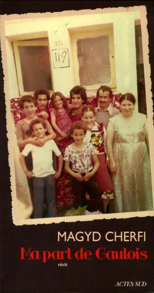 Livrenpoche : Ma part de gaulois - Magyd Cherfi - Livre