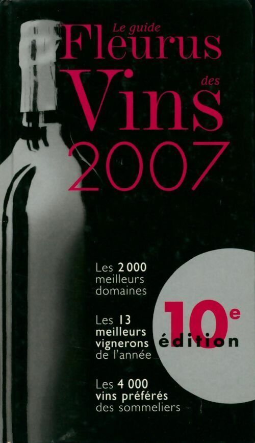 Livrenpoche : Le guide Fleurus des vins 2007 - Bénédict Beaugé - Livre