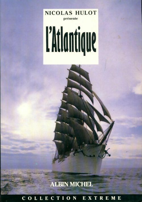 Livrenpoche : L'Atlantique - Hulot Et Hulot - Livre